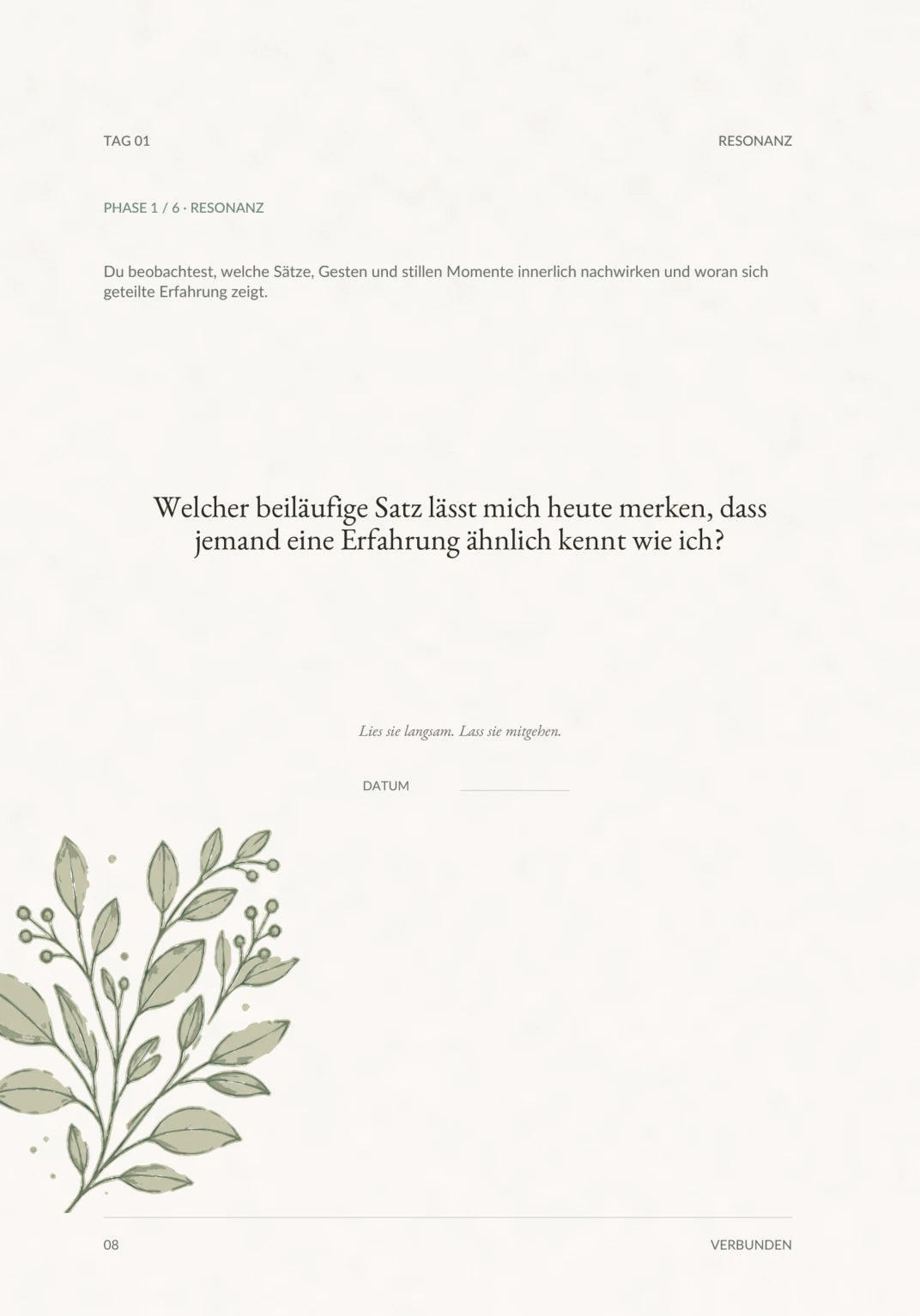 Erste Morgenfrage aus VERBUNDEN